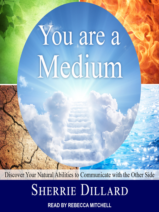 Title details for You Are a Medium by Sherrie Dillard - Available